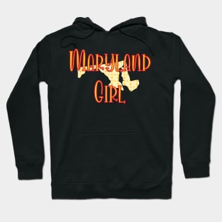 Maryland Girl Hoodie